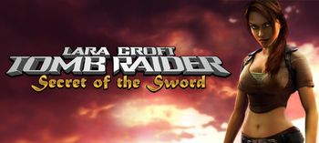Tomb Raider — Secret of the Sword Online Slot